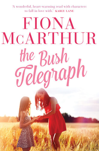 The Bush Telegraph Fiona Mcarthur
