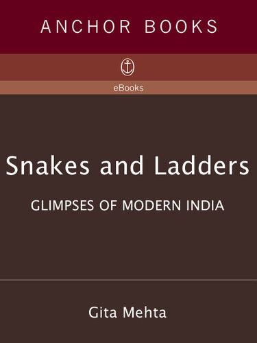 Snakes And Ladders Gita Mehta