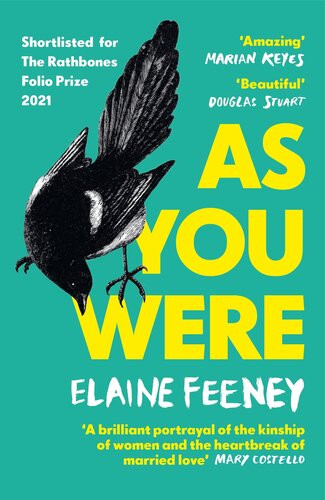As You Were Elaine Feeney