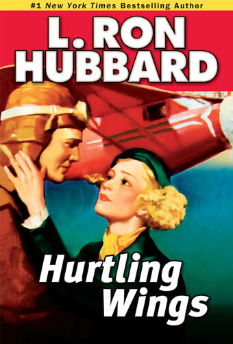 Hurtling Wings Hurtling Wings L Ron Hubbard