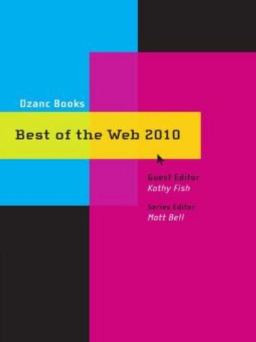 Best Of The Web 2010 Travels In The Footsteps Of The Commodore Who Saved America Matt Bell