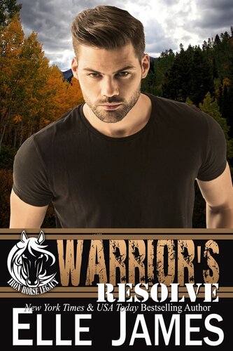 Warriors Resolve Elle James