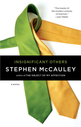 Insignificant Others Stephen Mccauley