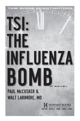 The Influenza Bomb Walt Larimore Paul Mccusker