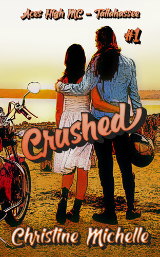 Crushed Christine Michelle