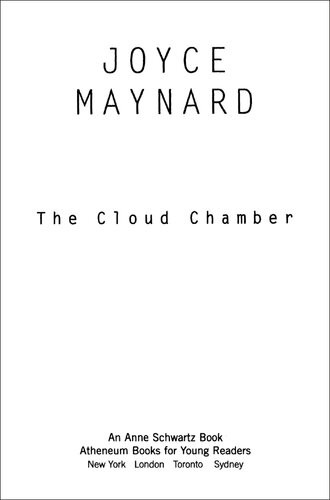 The Cloud Chamber Joyce Maynard