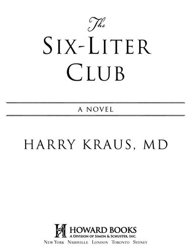 The Sixliter Club Harry Kraus