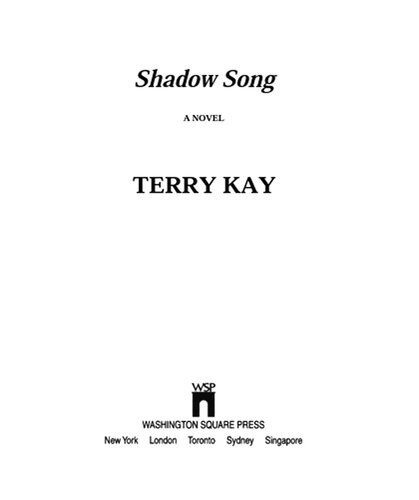 Shadow Song Shadow Song Terry Kay