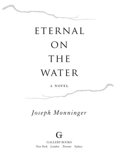 Eternal On The Water Joseph Monninger