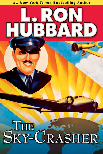 The Skycrasher L Ron Hubbard