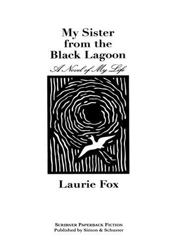 My Sister From The Black Lagoon Laurie Fox