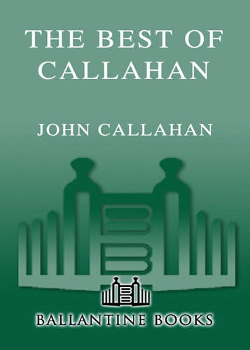 The Best Of Callahan John Callahan