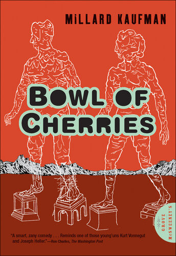 Bowl Of Cherries Millard Kaufman