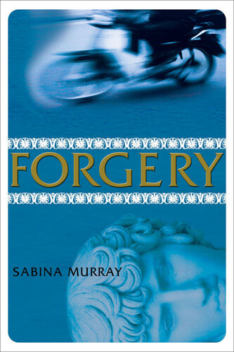 Forgery Sabina Murray