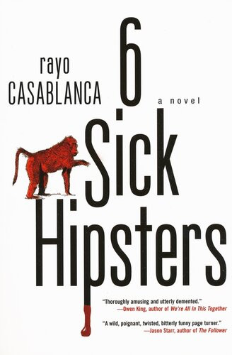 6 Sick Hipsters Rayo Casablanca