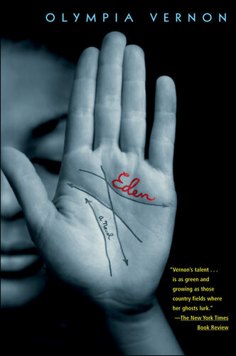 Eden A Novel Olympia Vernon