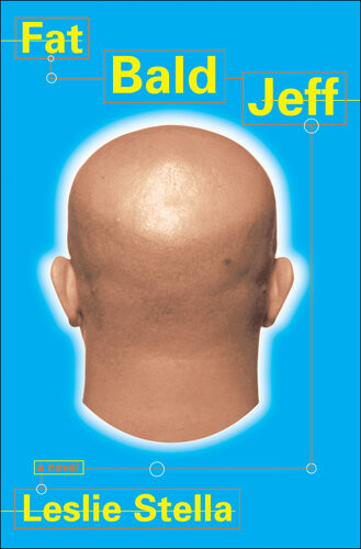 Fat Bald Jeff Leslie Stella