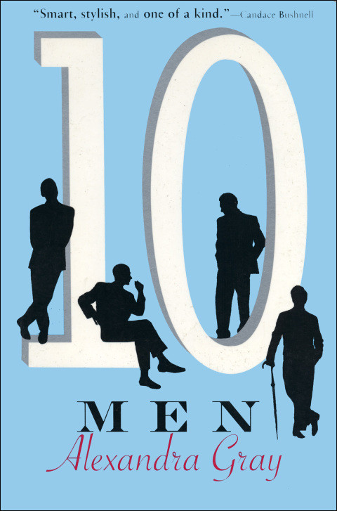 Ten Men Alexandra Gray