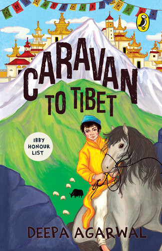 Caravan To Tibet Deepa Agarwal