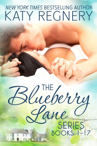 The Blueberry Lane Series Books 117 Katy Regnery