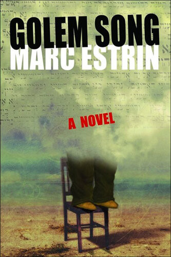 Golem Song Marc Estrin