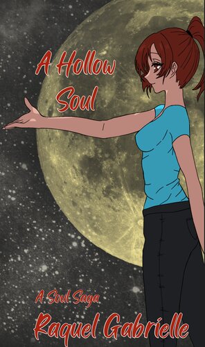 A Hollow Soul Raquel Gabrielle