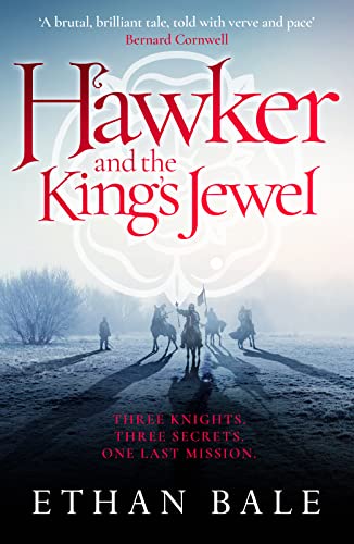 Hawker And The Kings Jewel 1st Edition Ethan Bale
