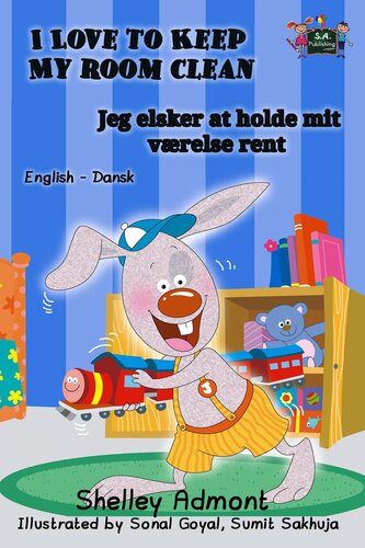 I Love To Keep My Room Clean Jeg Elsker At Holde Mit Vrelse Rent Shelley Admont