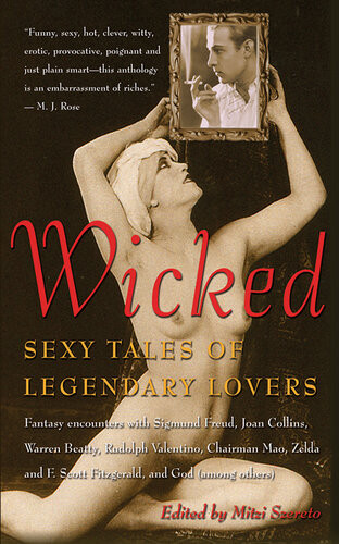Wicked Sexy Tales Of Legendary Lovers Mitzi Szereto