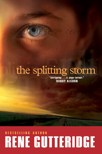 The Splitting Storm Rene Gutteridge