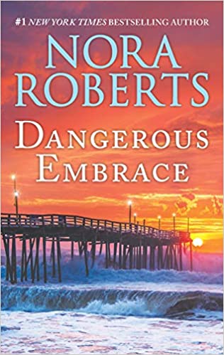 Dangerous Embrace A 2in1 Collection Nora Roberts