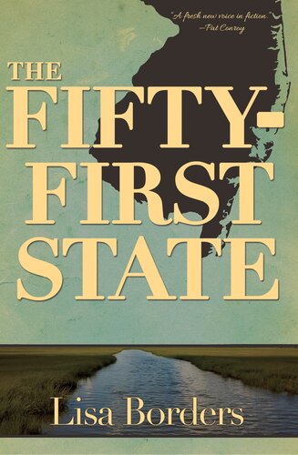 The Fiftyfirst State Lisa Borders