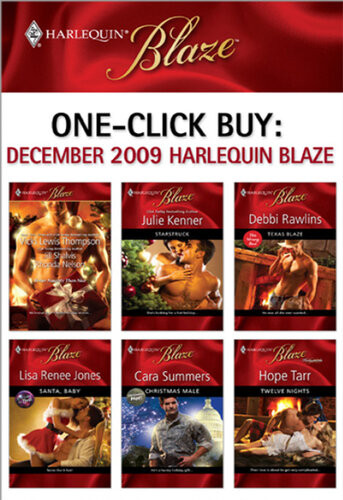 December 2009 Harlequin Blaze Starstrucktexas Blazesanta Babychristmas Maletwelve Nights Julie Kenner