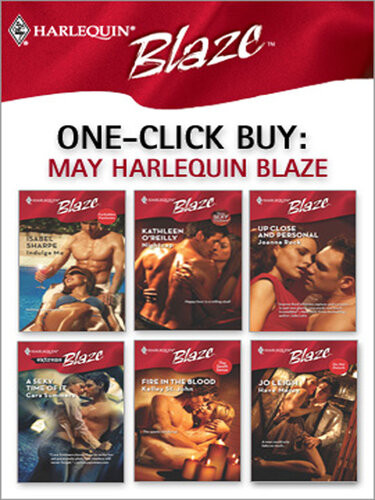 Harlequin Blaze May Isabel Sharpe Kathleen Oreilly Joanne Rock Cara Summers Kelley St John Jo Leigh