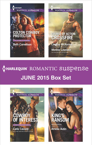 Harlequin Romantic Suspense June 2015 Box Set Colton Cowboy Protectorcowboy Of Interesthidden Heartdesert Heatkings Ransom Beth Cornelison Carla Cassidy Lindsay Mckenna Merline Lovelace Amelia Autin