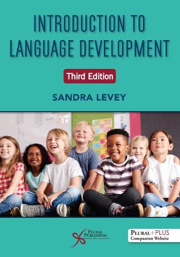 Introduction To Language Development 3rd Edition Sandra Levey