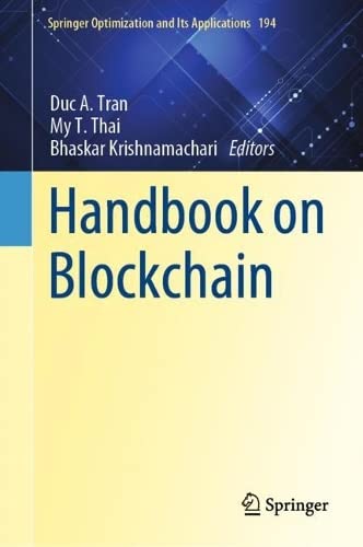 Handbook On Blockchain Duc A Tran My T Thai Bhaskar Krishnamachari