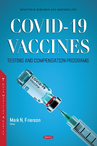 Covid19 Vaccines Testing And Compensations Mark N Frierson