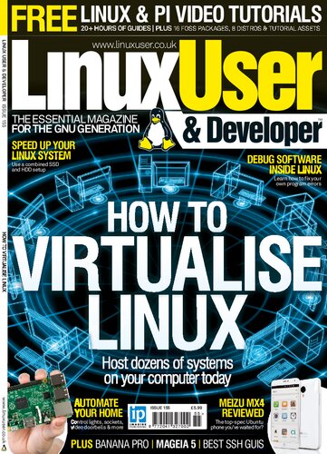 Linux User Developer 155 How To Virtualise Linux Gavin Thomas