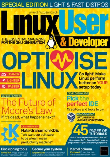 Linux User Developer 196 Optimise Linux Chris Thornett