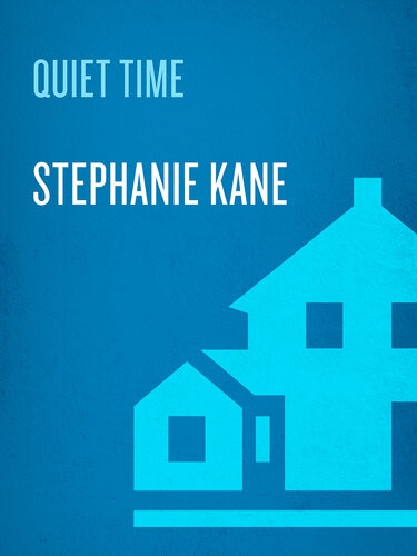 Quiet Time Stephanie Kane
