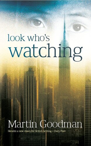 Look Whos Watching Martin Goodman