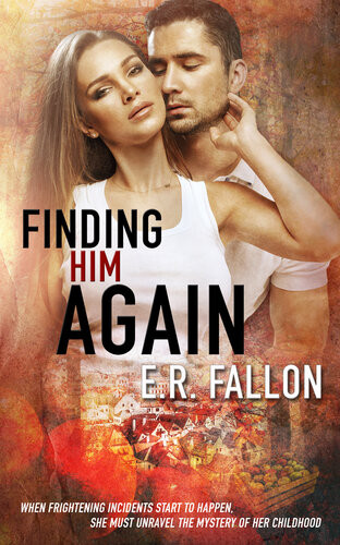 Finding Him Again Er Fallon