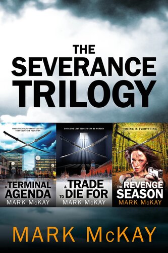 The Severance Trilogy Box Set Mark Mckay