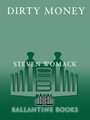 Dirty Money Steven Womack