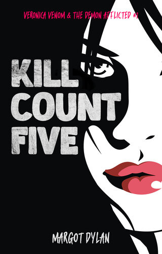 Kill Count Five Mystery Thriller Supernatural Noir Novella Margot Dylan