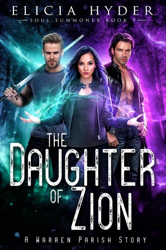 The Daughter Of Zion Elicia Hyder