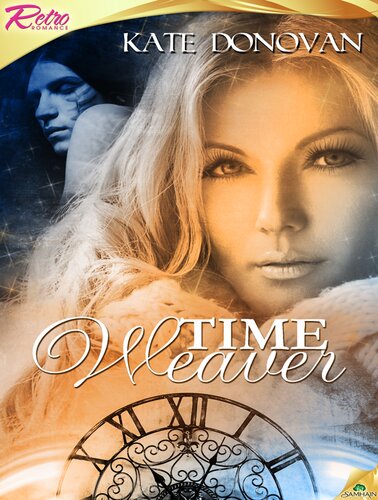 Time Weaver Kate Donovan
