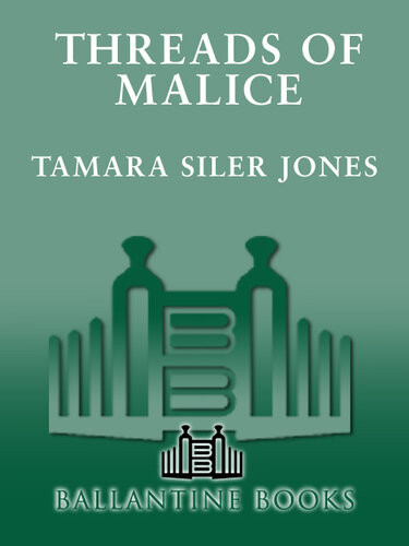Threads Of Malice Tamara Siler Jones