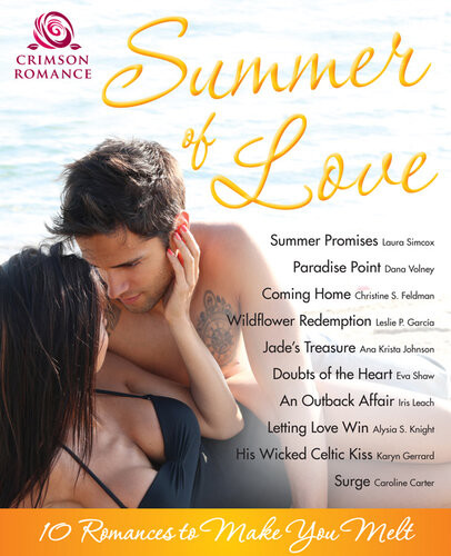 Summer Of Love 10 Romances To Make You Melt Laura Simcox Dana Volney Christine S Feldman Leslie P Garcia Ana Krista Johnson Eva Shaw Iris Leach Alysia S Knight Karyn Gerrard Caroline Carter